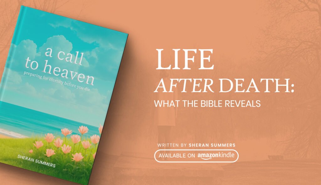 Life after death Bible teachings about heaven, hell, and eternal hope through Scripture.